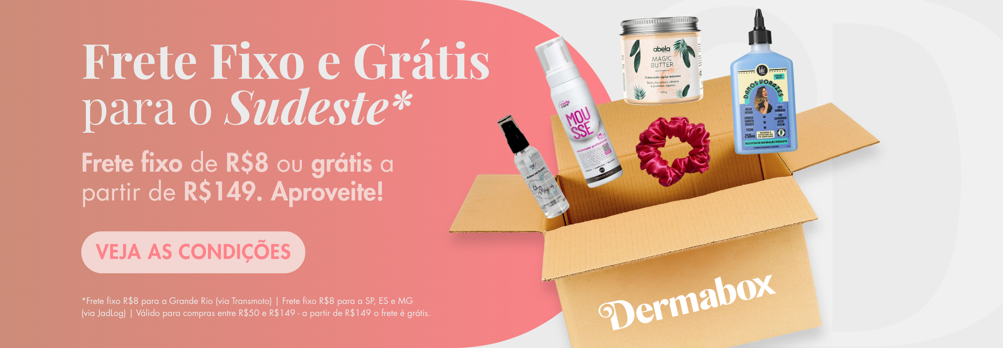 Dermabox_e_meu_lugar_Frete_Gratis_Sudeste_Banner_