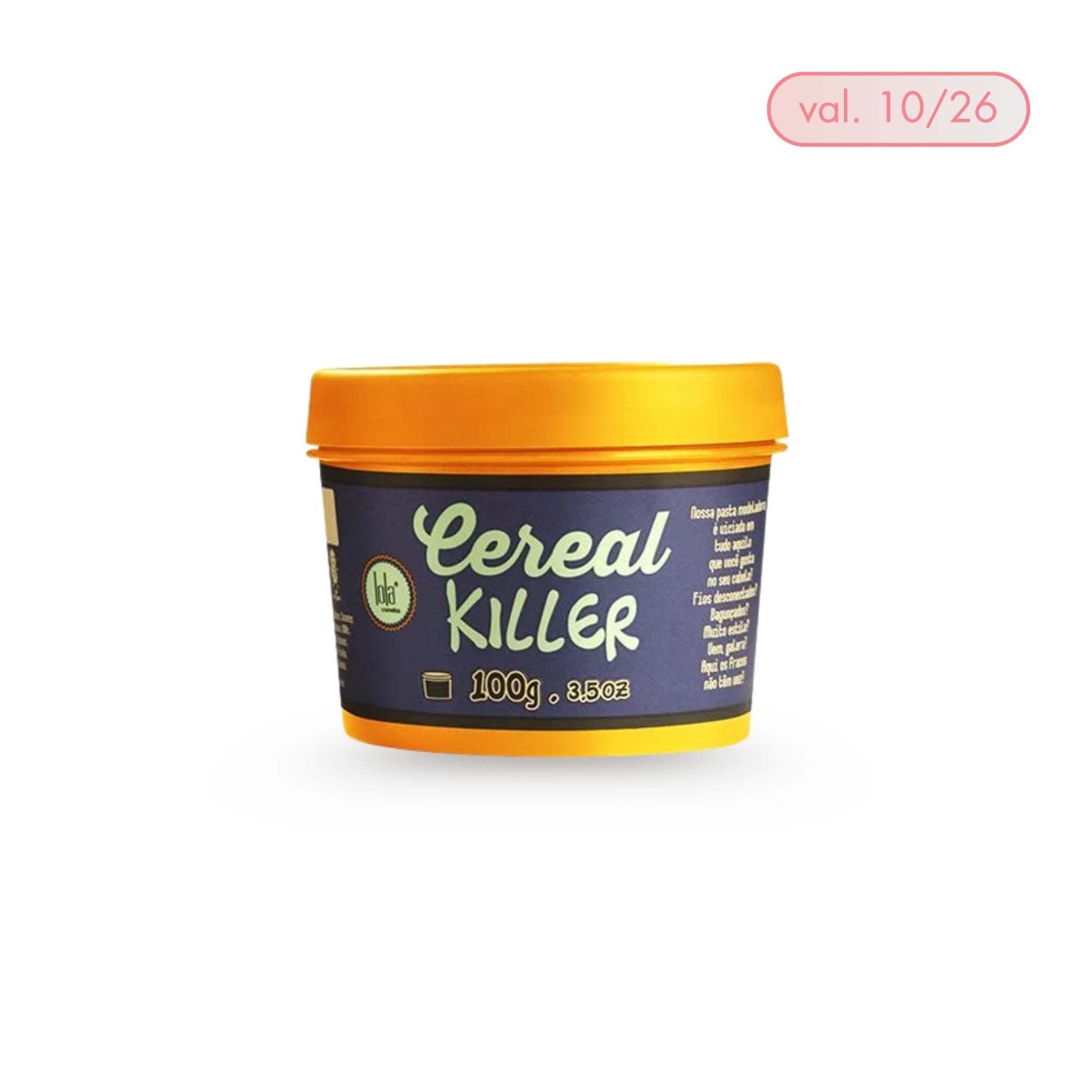 Cereal Killer - Pasta Modeladora 100g - Lola Cosmetics